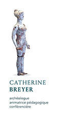 Catherine Breyer, archéologue, animatrice pédagogique et conférencière